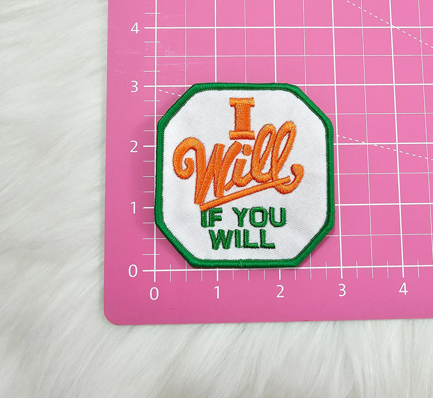 'I Will If You Will' Green and Orange Woven Embroidery Iron On Patch