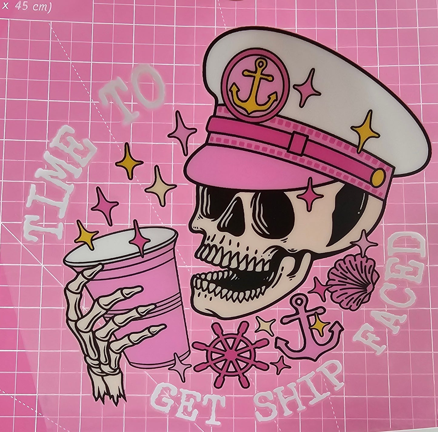 "Time To Get Ship Faced" Skull Captain Drink UV Transfers