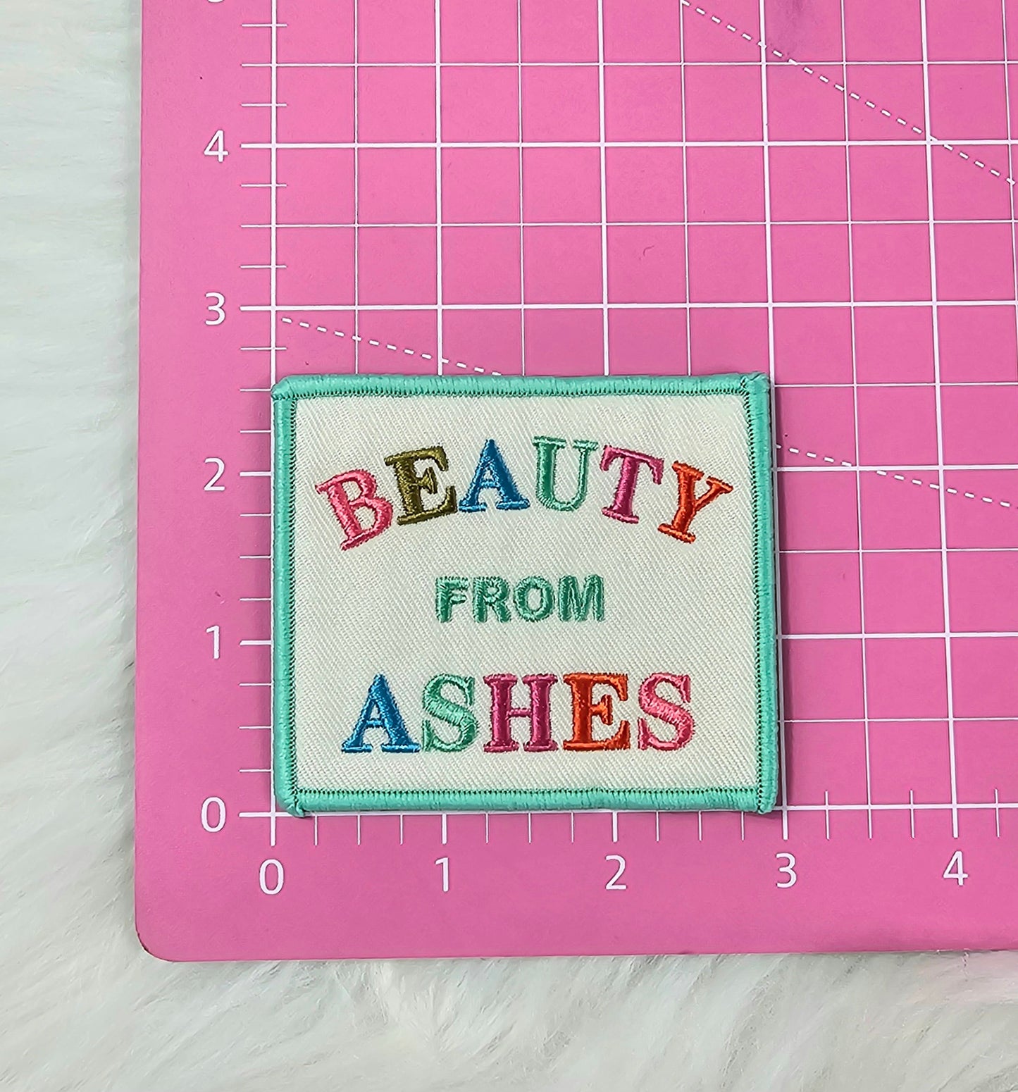 'Beauty From Ashes' Colorful Christian Woven Embroidery Iron On Patch