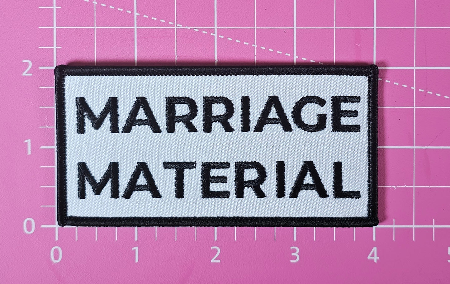 Marriage Material Embroidery Iron On Patch