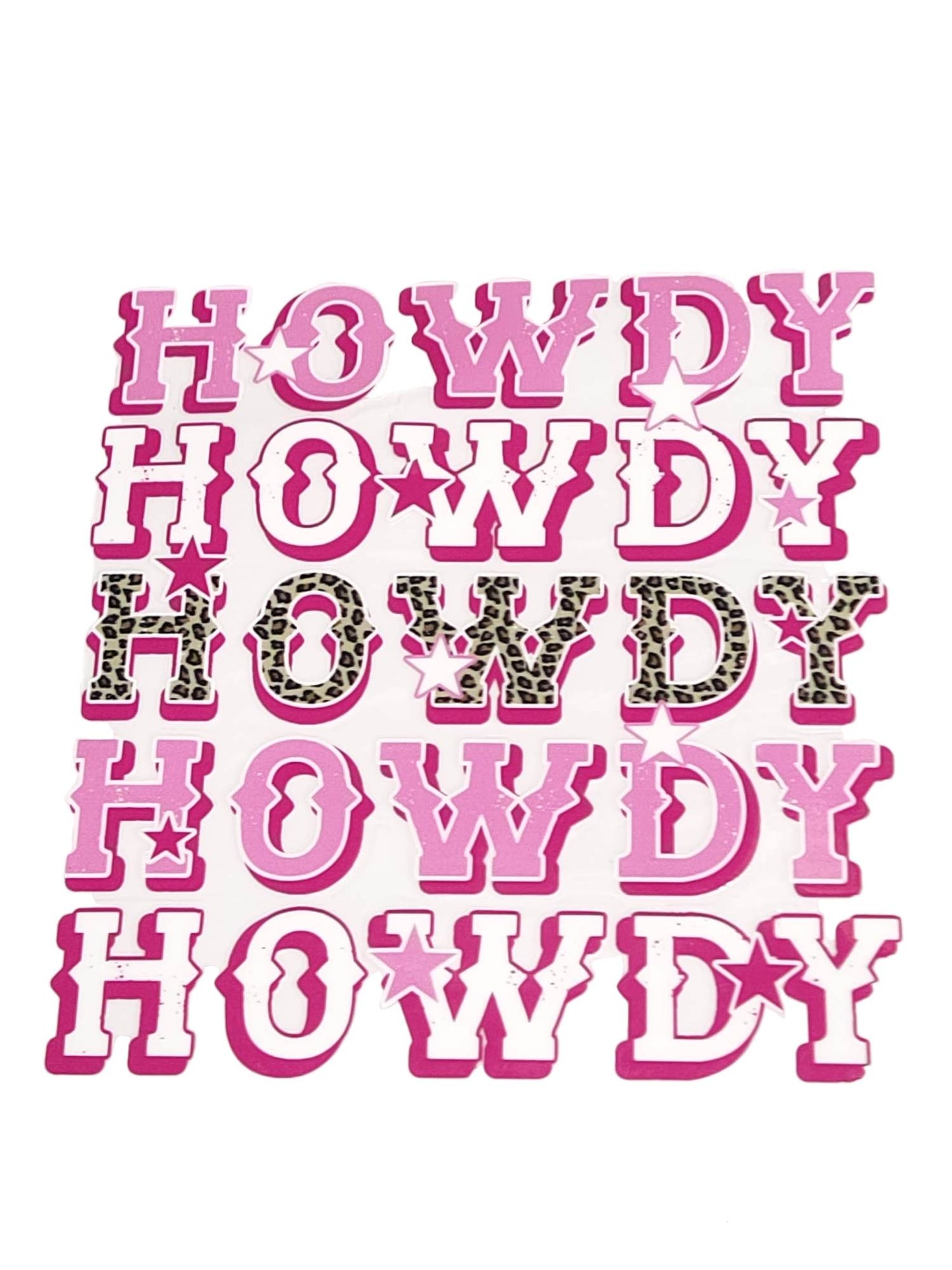 "Pink HOWDY Cheetah Western" UV Transfers