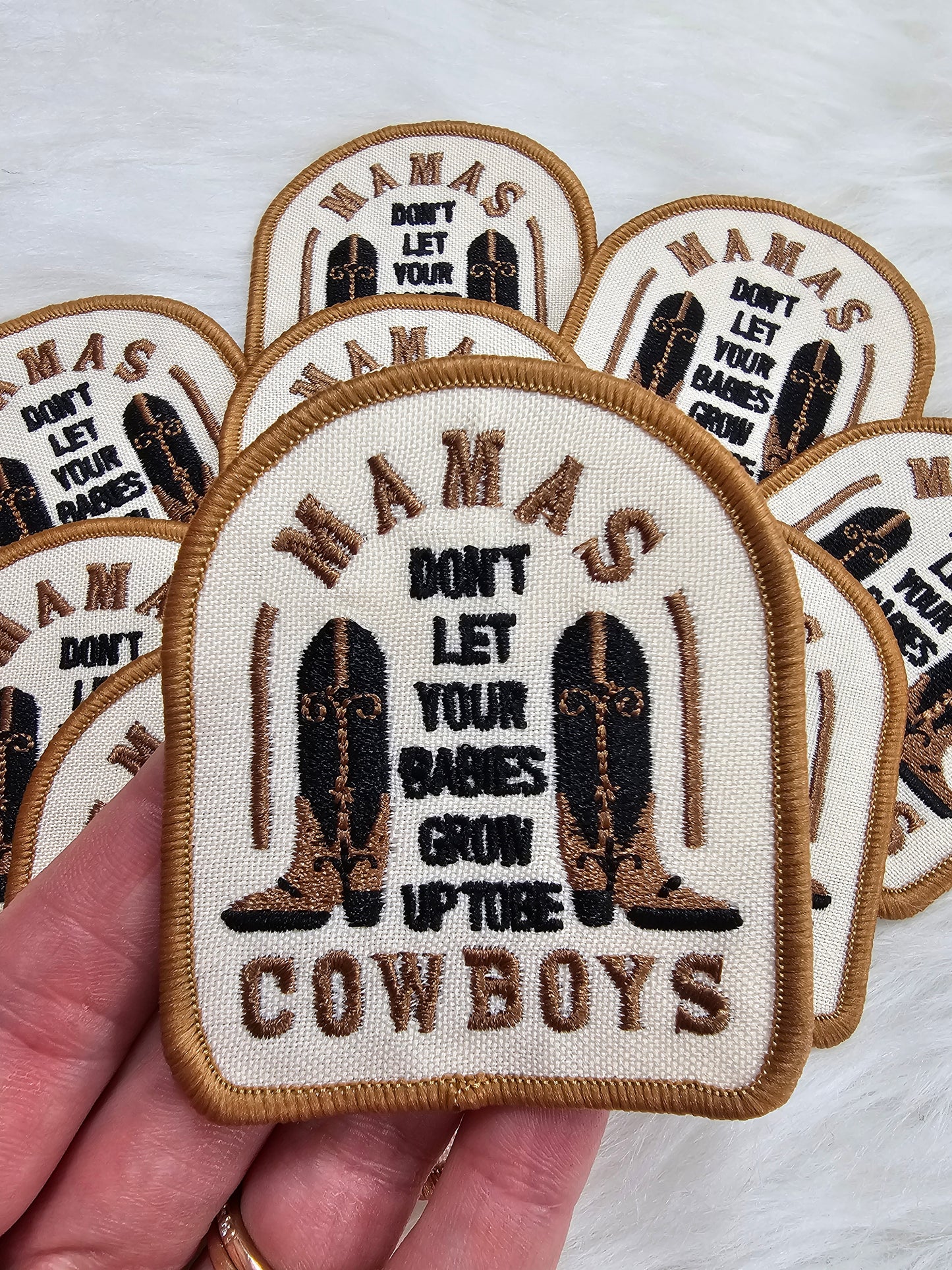 'Mama's Don't Let Your Babies Grow Up To Be Cowboys' Embroidery Iron On Patch