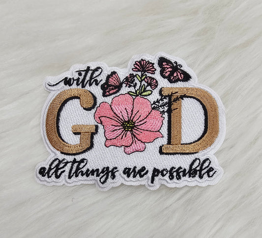 'With God All Things Are Possible' Butterfly Floral Woven Embroidery Iron On Patch