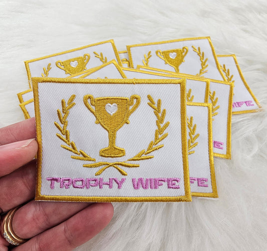 'Trophy Wife' Pink and Gold Embroidery Iron On Patch