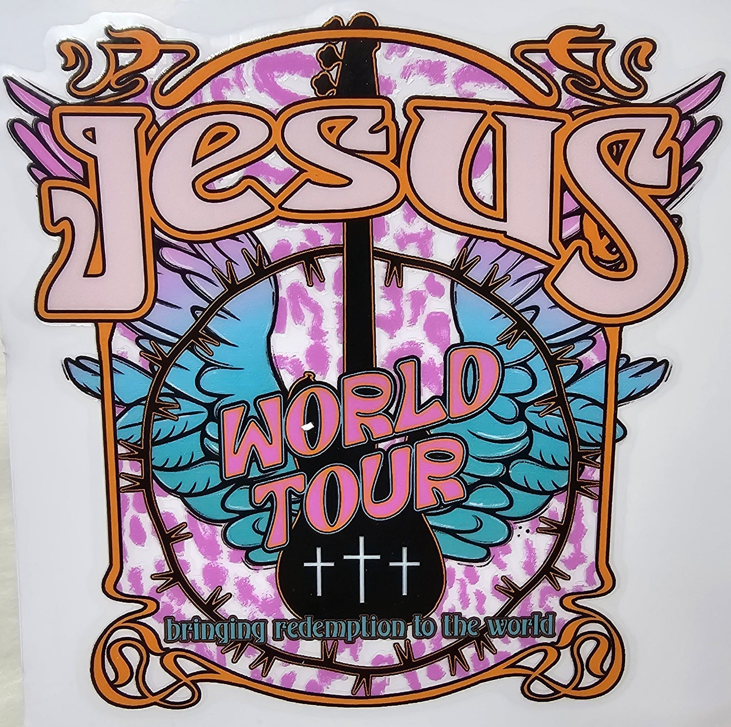 'Jesus World Tour Bringing Redemption To The World' Guitar Western UV Transfers