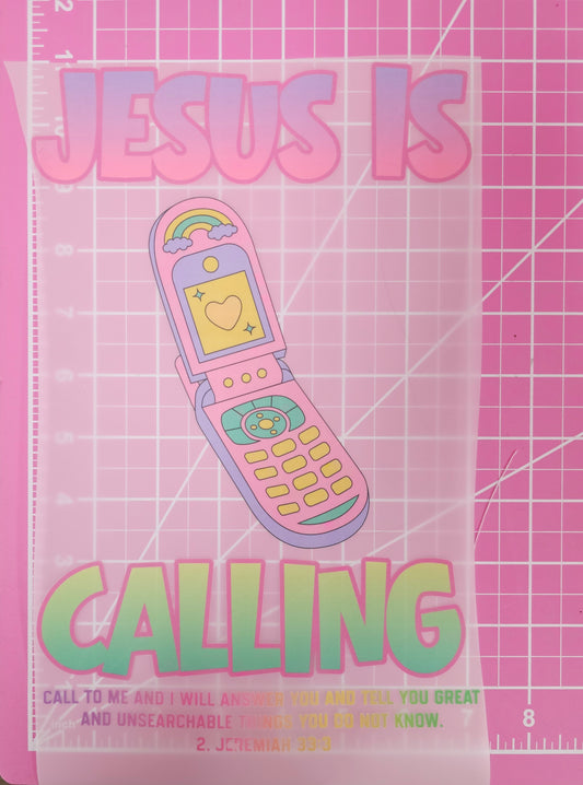 Jesus Is Calling DTF Iron On Transfers