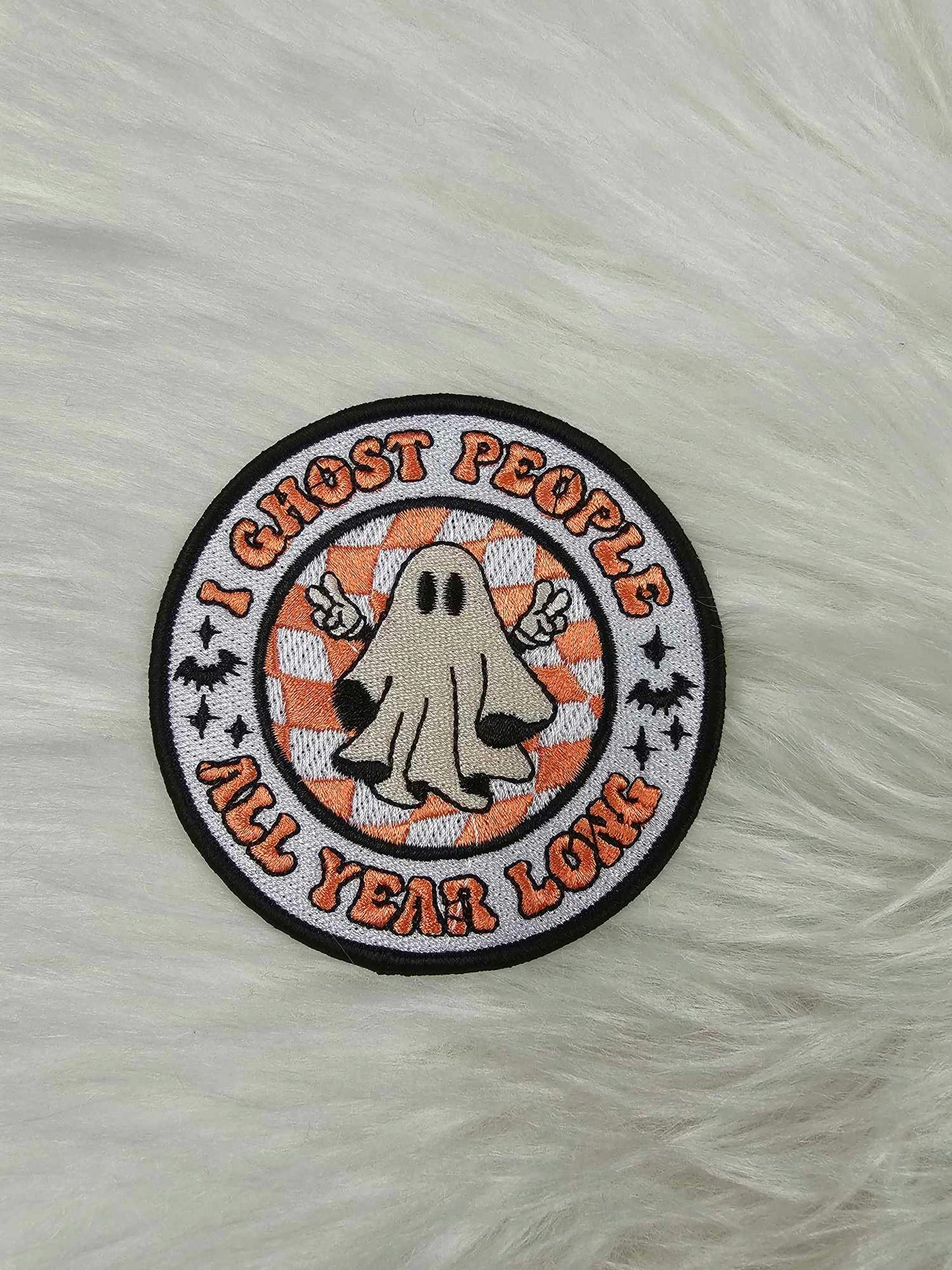 'I Ghost People All Year Long' Embroidery Iron On Patch