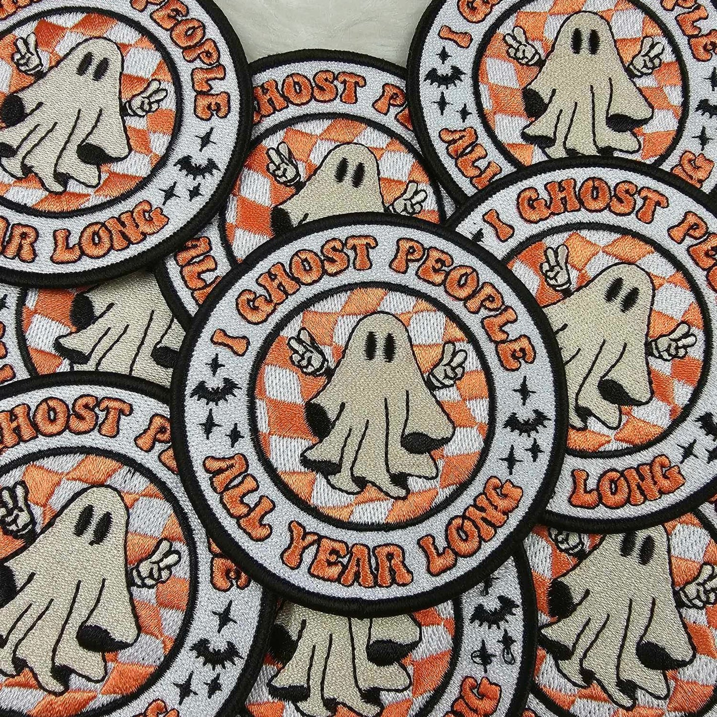 'I Ghost People All Year Long' Embroidery Iron On Patch