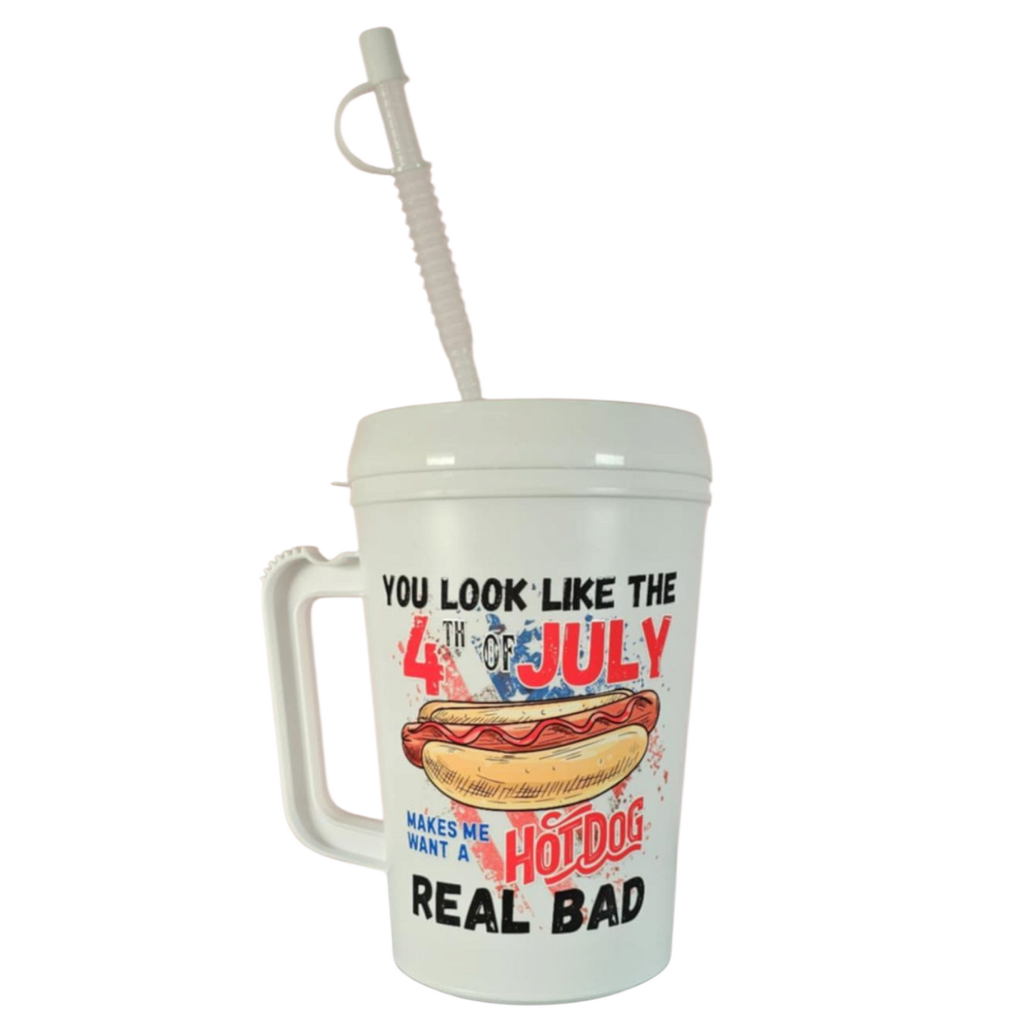 You Look Like The 4th of July Hot Dog HIP SIPS Mega Trucker Mug 34oz