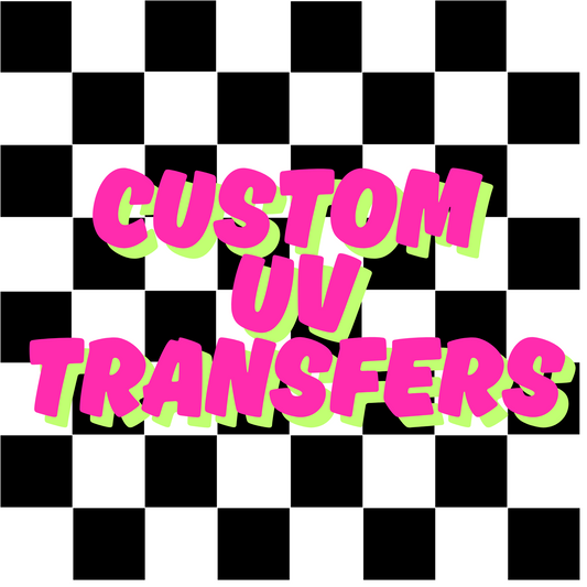 Custom UV Transfers
