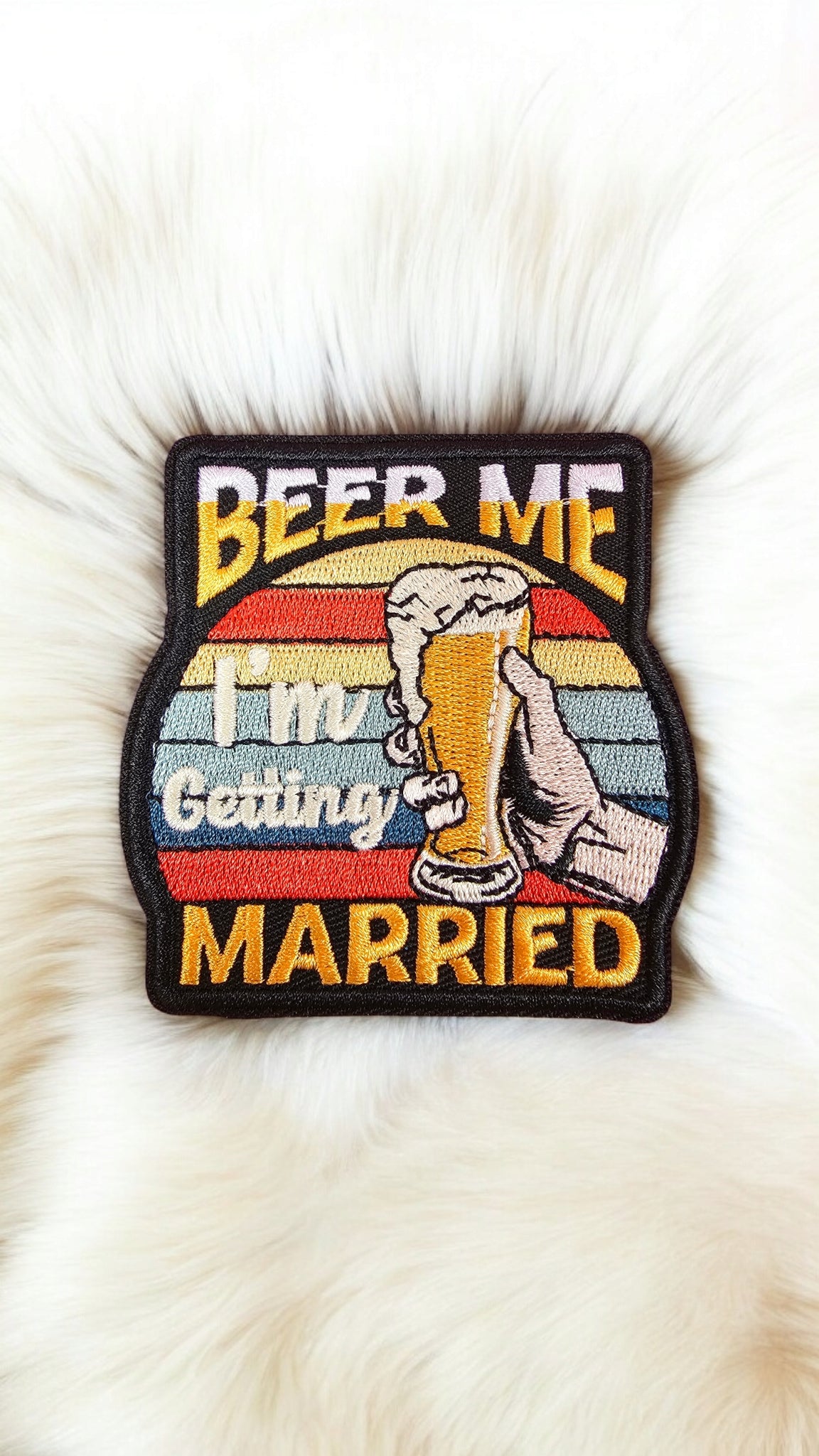 'Beer Me I'm Getting Married' Single Glass Embroidery Iron On Patch