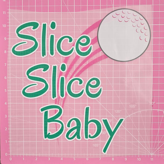 Slice Slice Baby Golf Ball DTF Iron On Transfers