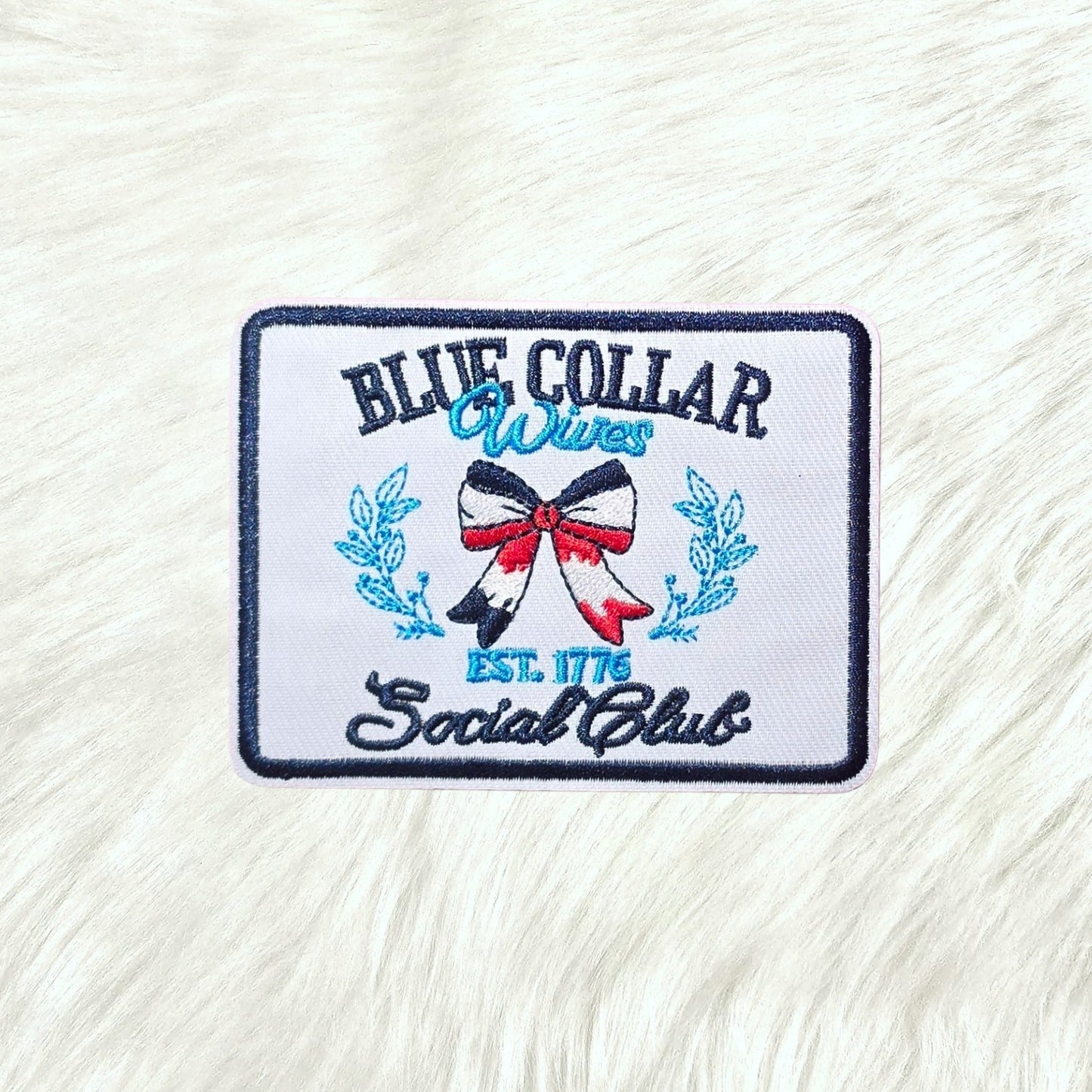 Blue Collar Wives Social Club Embroidery Iron On Patch