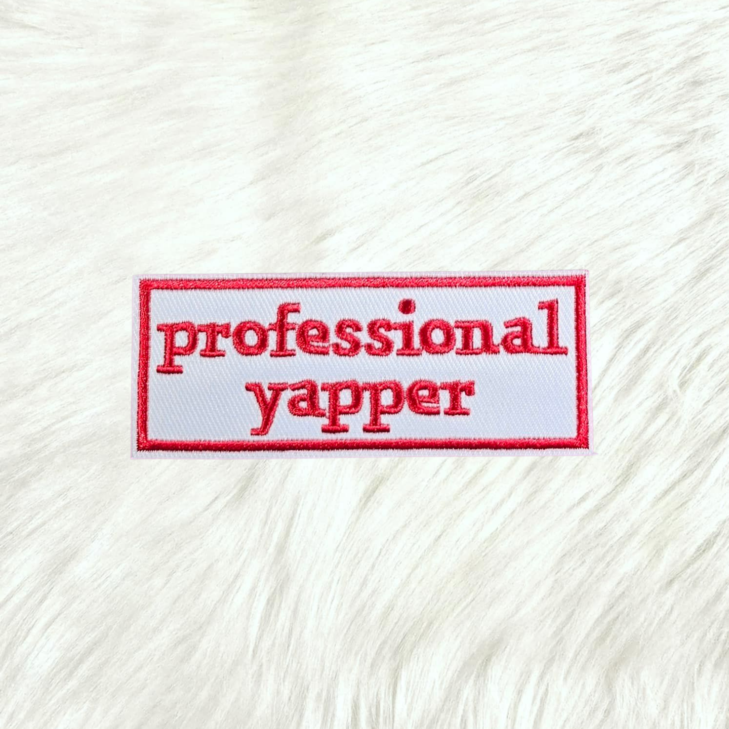 Professional Yapper Embroidery Iron On Patch