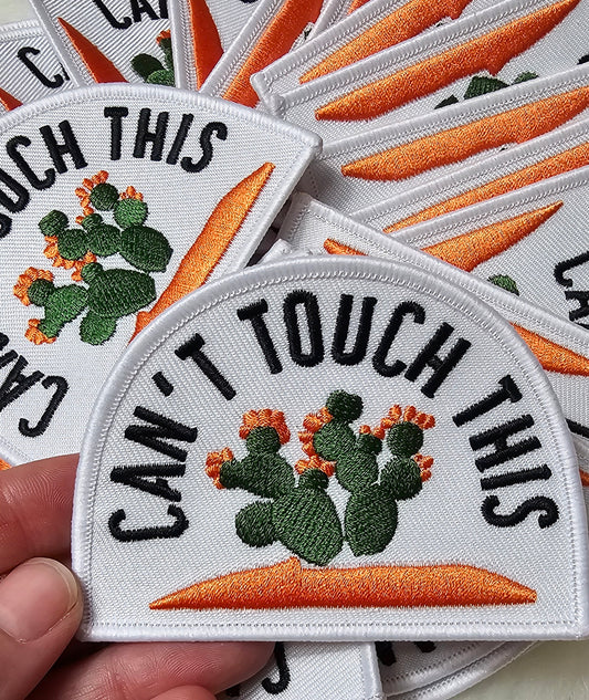 'Can't Touch This' Cactus Embroidery Iron On Patch