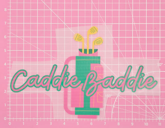 Caddie Baddie Golf Bag DTF Iron On Transfers