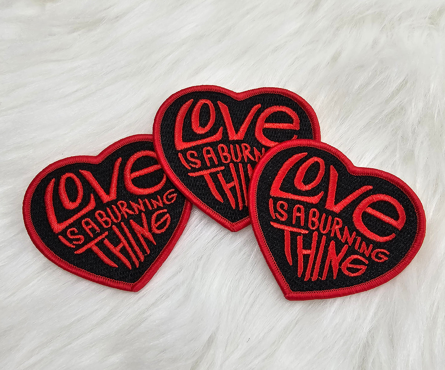 'Love is a Burning Thing' Heart Embroidery Iron On Patch