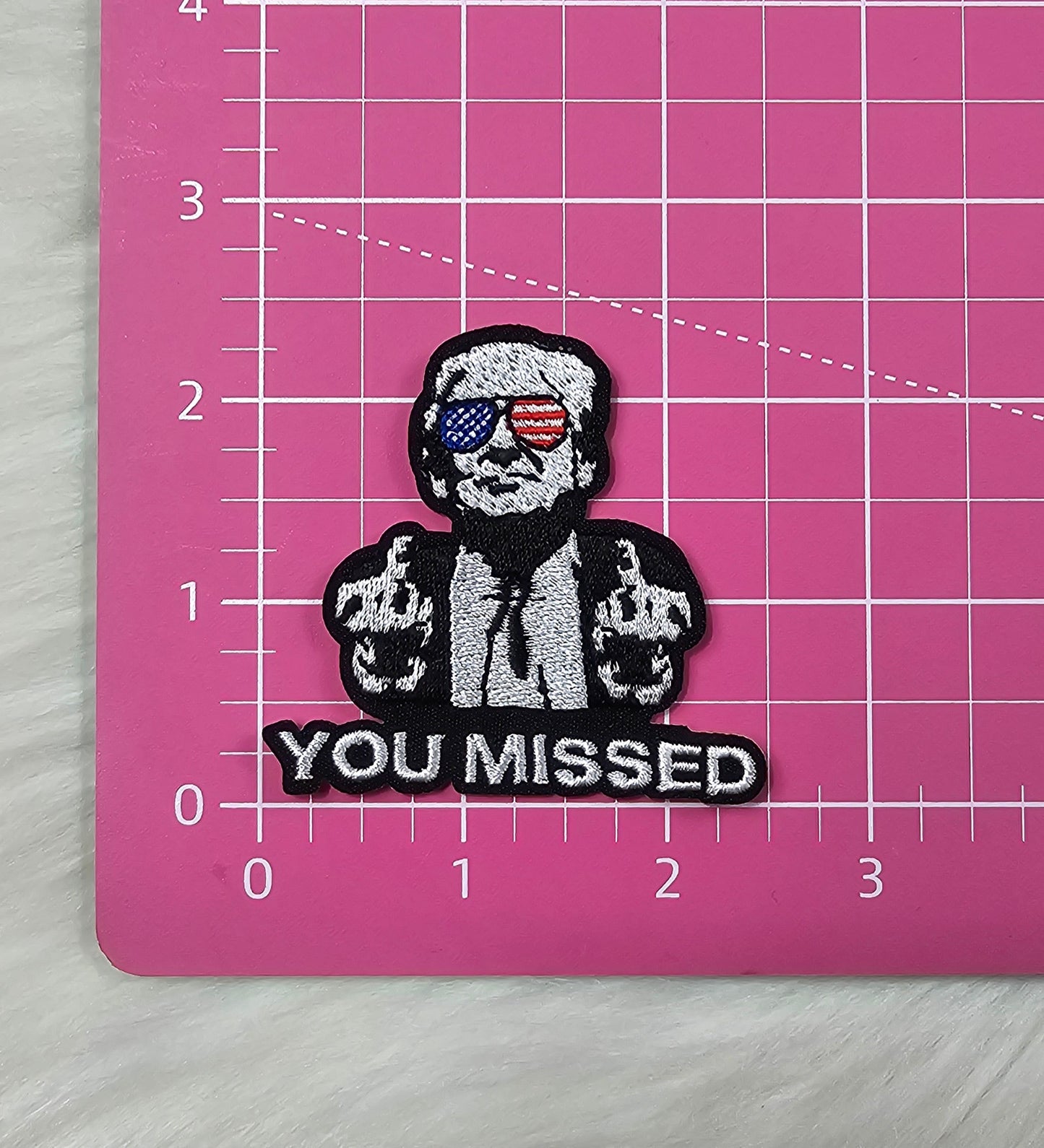 'You Missed' Trump Middle Finger Embroidery Iron On Patch