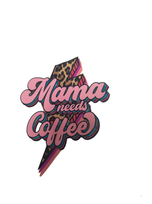 "Mama Needs Coffee Cheetah Lightning Bolt" UV Transfers